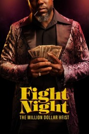 Fight Night: The Million Dollar Heist